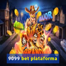 9099 bet plataforma